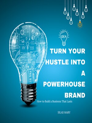 cover image of Turn Your Hustle Into a Powerhouse Brand
